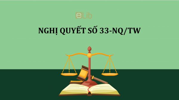 Nghị quyết 33-NQ/TW về xây dựng và phát triển văn hóa, con người Việt Nam